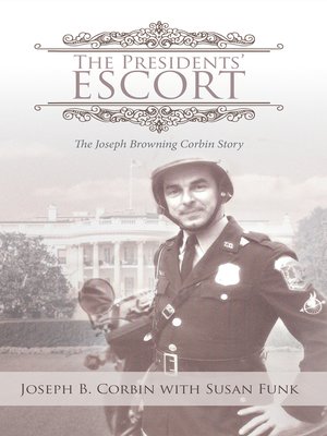 cover image of The Presidents' Escort